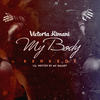 My Body(Kenkede) - Victoria Kimani