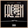 Fresh Ibo Boy (Explicit) - DJ MEKZY&Zoro