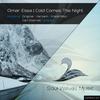 Cold Comes The Night (Fredd Moz Remix) - Omar Essa