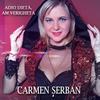 Adio Dieta, Am Verigheta - Carmen Serban