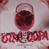 Otra Copa - Fran Mera&Baby Jey