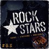 Rockstars (Explicit) - Karaz&Stacks102&King Khalil