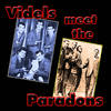 Diamonds And Pearls - The Videls&The Paradons