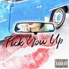 Pick You Up(feat. Kvne) (Explicit) - Shwah&KVNE