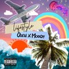 Lifestyle (Explicit) - Osen&Moody