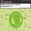 Where Birds Fly(feat. Grace) (Mickey G Remix) - Timmy Coop&Mickey G&Grace; Johnny Yono