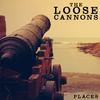 Places - The Loose Cannons
