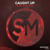 Caught Up - Diego Santander