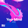 Your Mind - LVKE