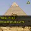 Unsurpassed Egypt - Yuri Pike