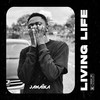 Living Life (Explicit) - Jamaika