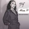 Miss P (Pandelani) (feat. MarcoDT_Za) - TLF&MarcoDT_Za