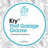 That Garage Groove - Kry (IT)