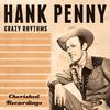 I'm Not in Love Just Involved - Hank Penny