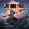 Without You - Joshua Myler&Malin Horsevik