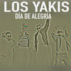 Día de Alegría - Los Yakis