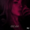 Dreamy - Malek&Rea.lly