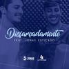 Disfarçadamente - Litto Lins&Jonas Esticado