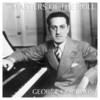 That Certain Feeling - George Gershwin