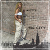 The City (Explicit) - Miette