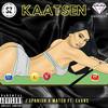 Kaatsen(feat. Evans) (Explicit) - J'spanish&Mateo&Evans