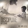 Discipline (Explicit) - Mysonne