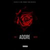 Adore(feat. Karter) (Explicit) - Big E&Karter