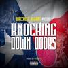 Knocking Down Doors (Explicit) - Dat Boy Jp&Oso