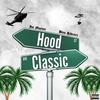 Hood Classic(feat. Bino Rideaux) (Explicit) - Joe Maynor&Bino Rideaux