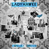 Sunday Drive - Ladyhawke