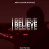 I Believe - Nikko Culture&Koloko