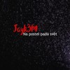 Na postel padá svět (Explicit) - Jayk3m&S-core