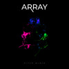 Pitch Black (Original Mix) - Array