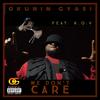 We don't care(feat. K.O.V) (Explicit) - Okunin Gyasi&K.O.V