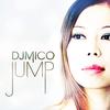 Jump - DJ Mico