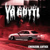 YO GOTTI - CHERIZEM&LLVTICE