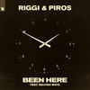 Been Here - Riggi & Piros&Selfish Ways