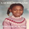 One Step at a Time - Laurie Maitland