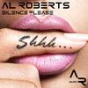 Silence Please - Al Roberts