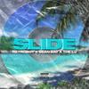 SLIDE (Explicit) - Sean Bay&The LJ&RetroBoy