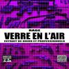 Verre en l'air (Extrait de noirs et professionnels|Explicit) - Rage
