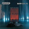 Dum Dum (Muratt Mat Remix) - SICKOTOY&Ilkay Sencan