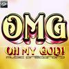 Oh My God - Music Predators