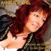 Komm, wir fliegen zu den Sternen - Annelie Michel