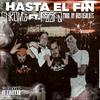 Hasta El Fin(feat. Feefa) (Explicit) - Chrome&FeeFa