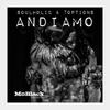 Andiamo - Soulholic&7Options