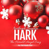 Hark the Herald Angels Sing (Single) - Pastors Nathan&Suzanne Young&Nathan Young