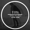 Astral Patrol (Louie J Remix) - Lucas Rosselli&Louie J