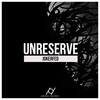 Unreserve (Original Mix) - JokerFed
