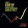 Wiring - Vijay Iyer&Trio 3